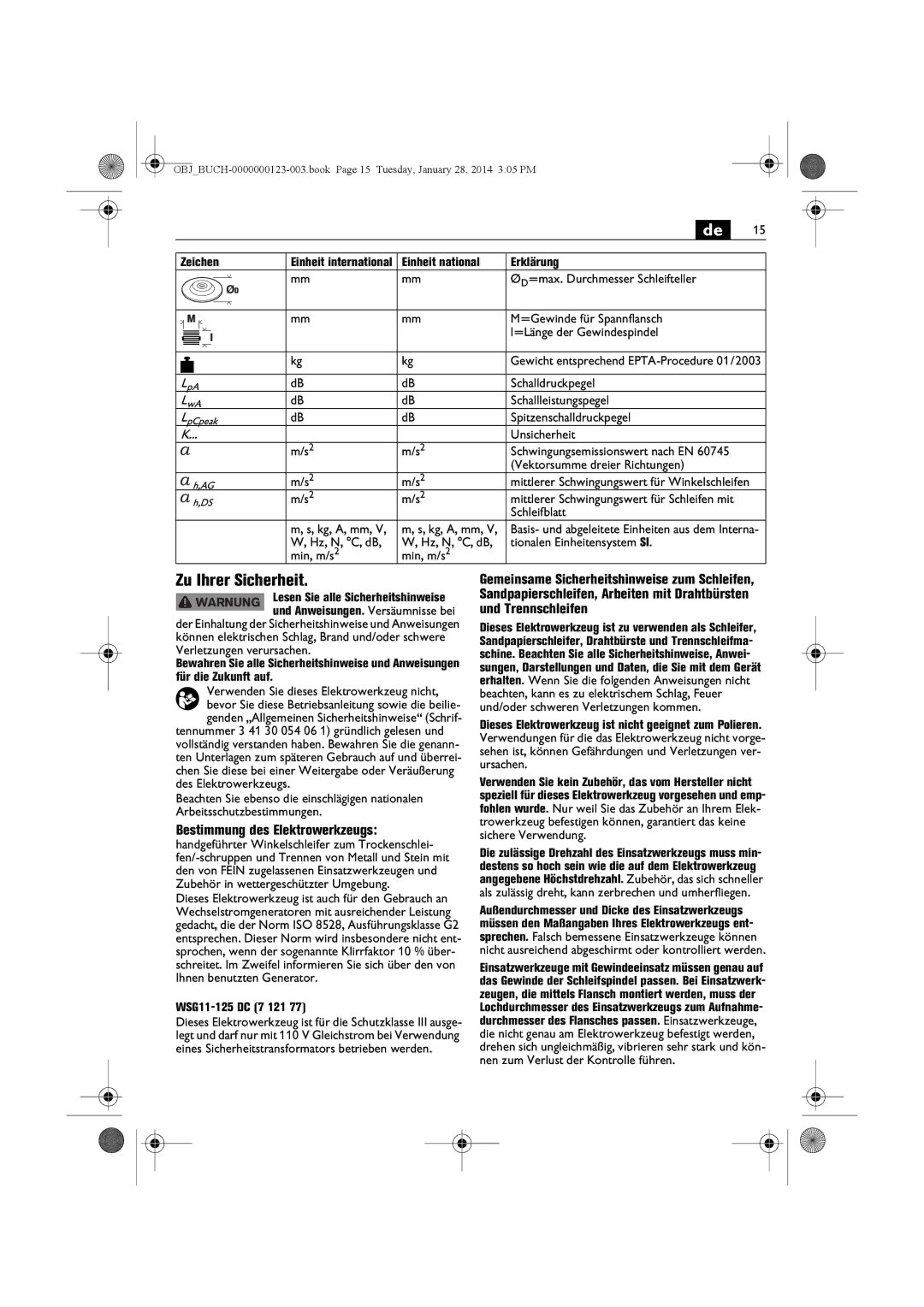 FEIN Power Tools WSG15-125PS/N09 Zu Ihrer Sicherheit, Bestimmung des Elektrowerkzeugs, Zeichen, Einheit national Erklärung 