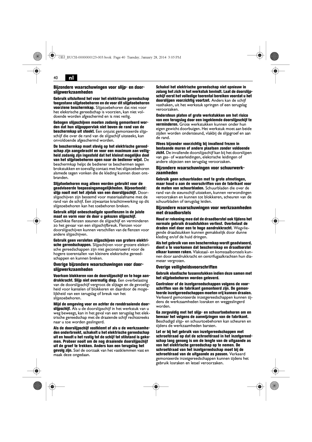 FEIN Power Tools WSG11-125/N09 manual Slijpwerkzaamheden, Zaamheden, Met draadborstels, Overige veiligheidsvoorschriften 