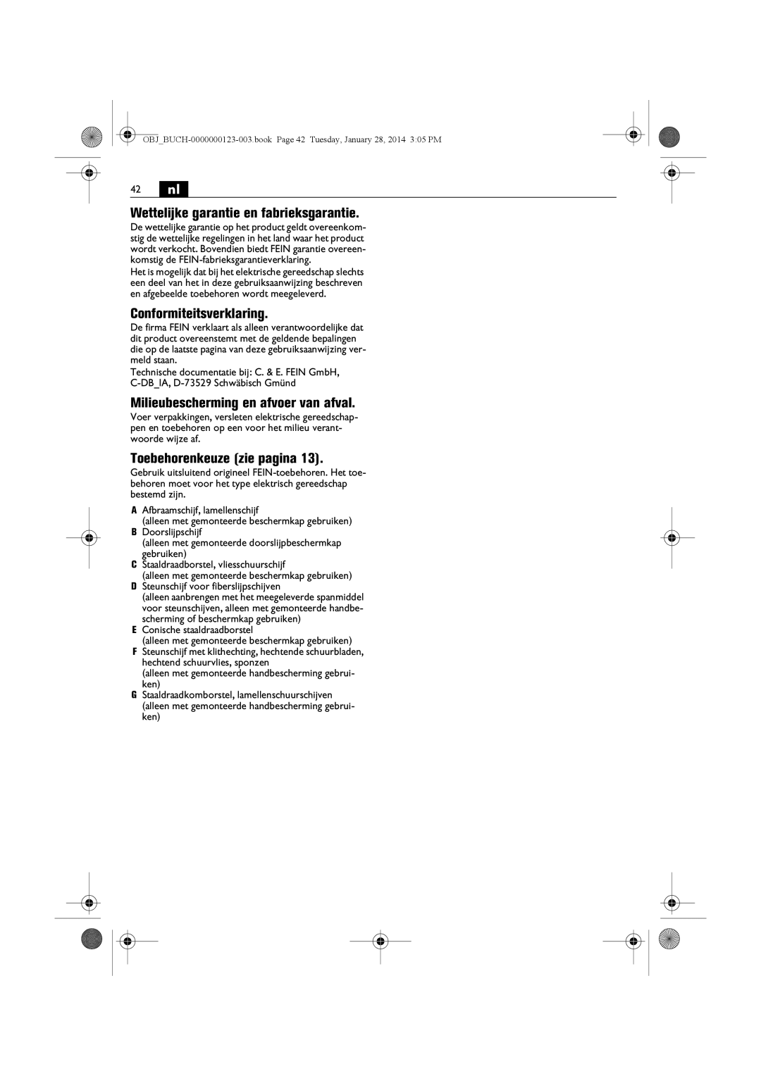 FEIN Power Tools WSG8-125/N09, WSG15-125PS/N09 42 nl, Wettelijke garantie en fabrieksgarantie, Conformiteitsverklaring 