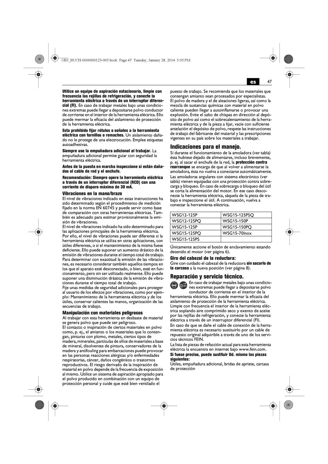 FEIN Power Tools WSG11-125/N09 Indicaciones para el manejo, Reparación y servicio técnico, Vibraciones en la mano/brazo 