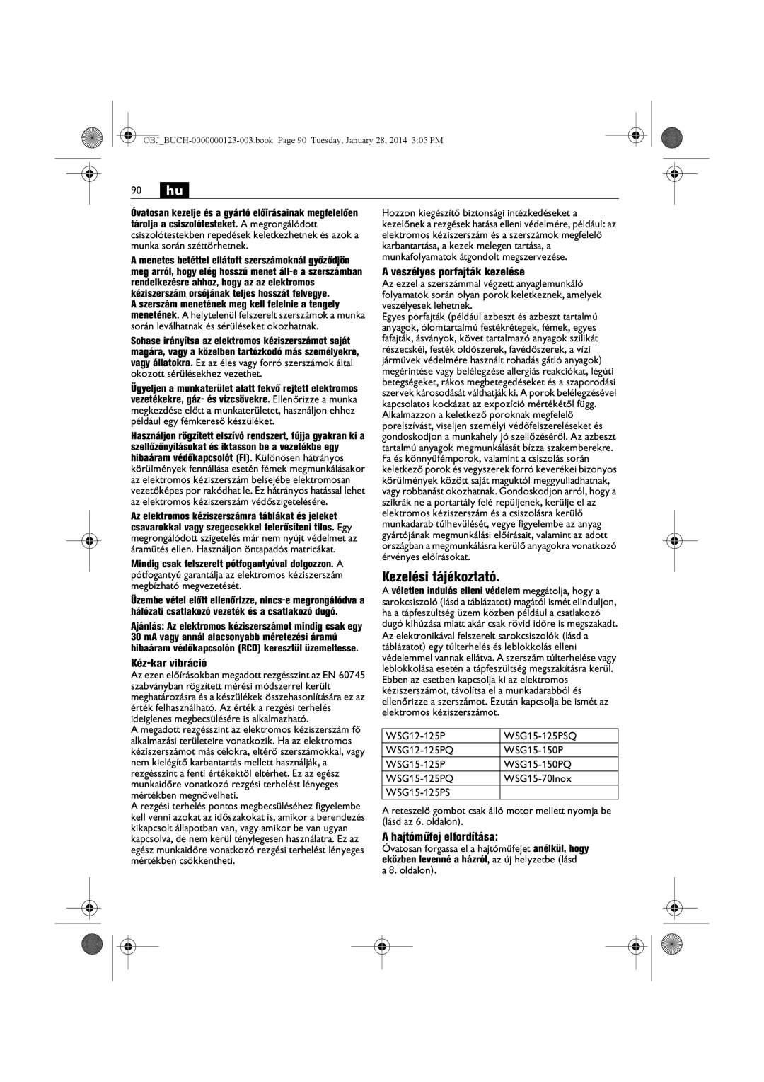 FEIN Power Tools WSG12-125P/N09, WSG8-125/N09 manual Veszélyes porfajták kezelése, Kezelési tájékoztató, Kéz-kar vibráció 