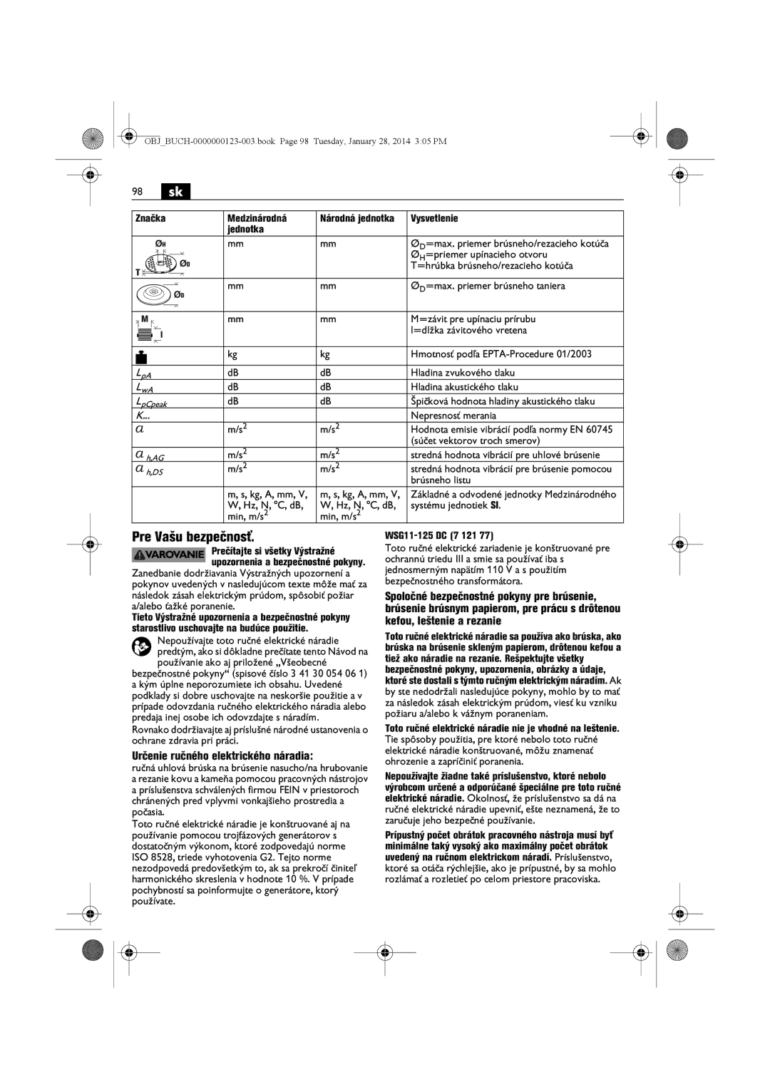 FEIN Power Tools WSG8-125/N09 manual 98 sk, Pre Vašu bezpečnosť, Určenie ručného elektrického náradia, Značka Medzinárodná 