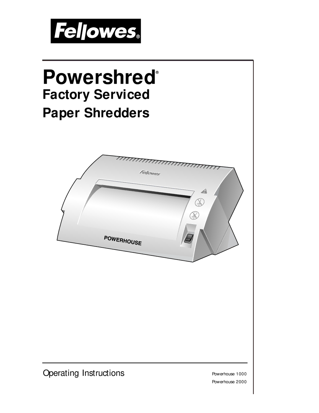 Fellowes 2000, 1000 manual Powershred 