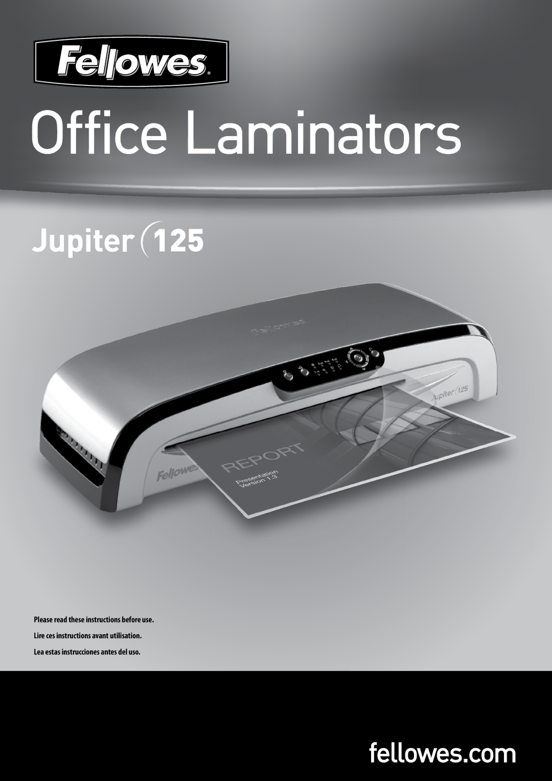 Fellowes 125 manual Office Laminators 