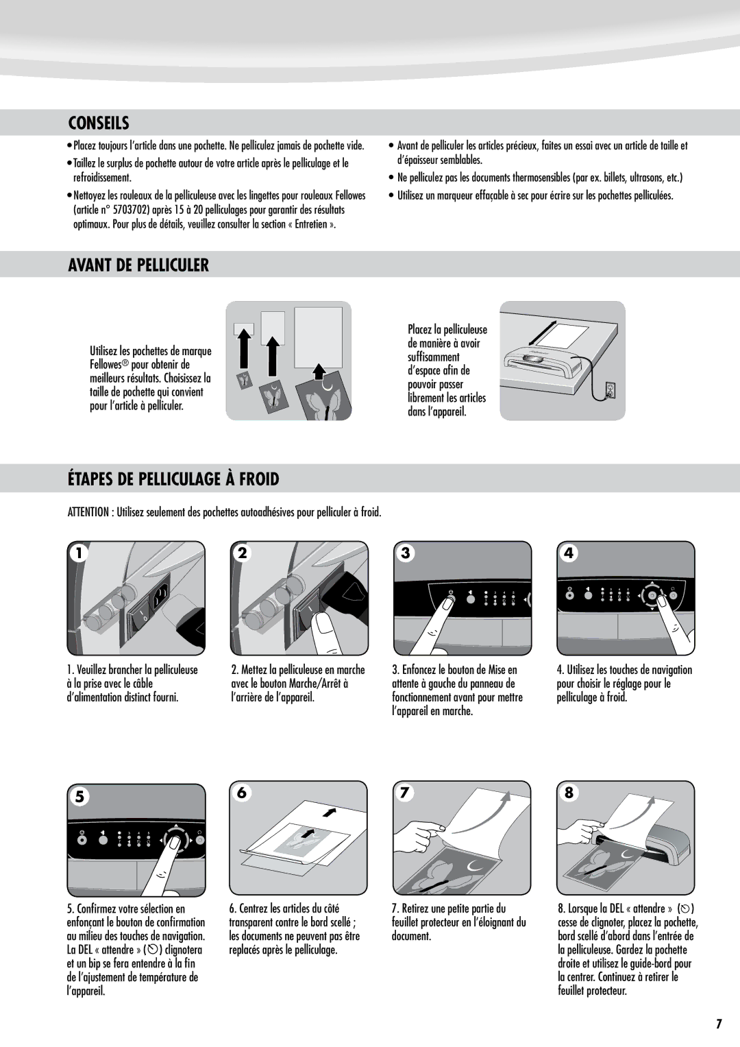 Fellowes 125 manual Conseils, Avant DE Pelliculer, Étapes DE Pelliculage À Froid 