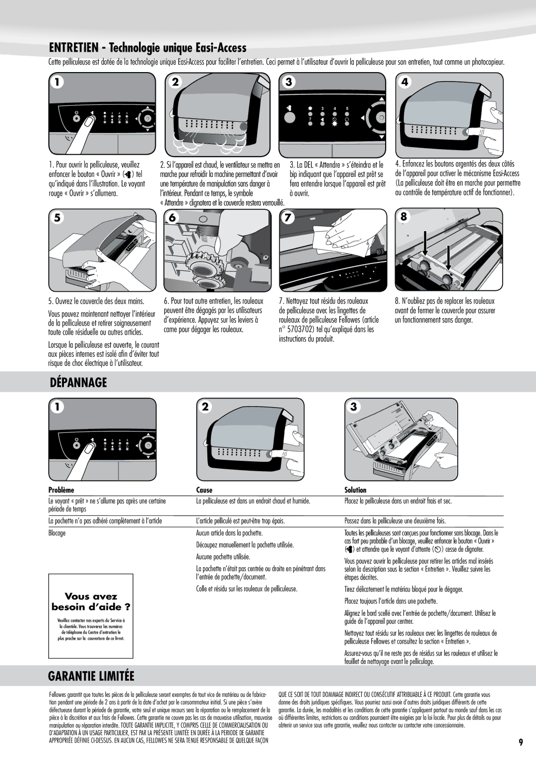 Fellowes 125 manual Entretien Technologie unique Easi-Access, Dépannage, Garantie Limitée, Vous avez Besoin d’aide ? 