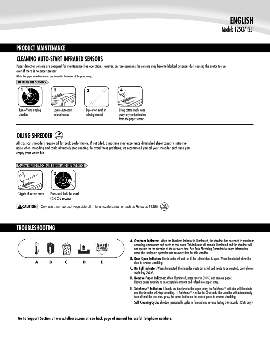 Fellowes 125Ci / 125i manual Product Maintenance, Oiling Shredder, Troubleshootingp Eventive Maintenance & Accessories 