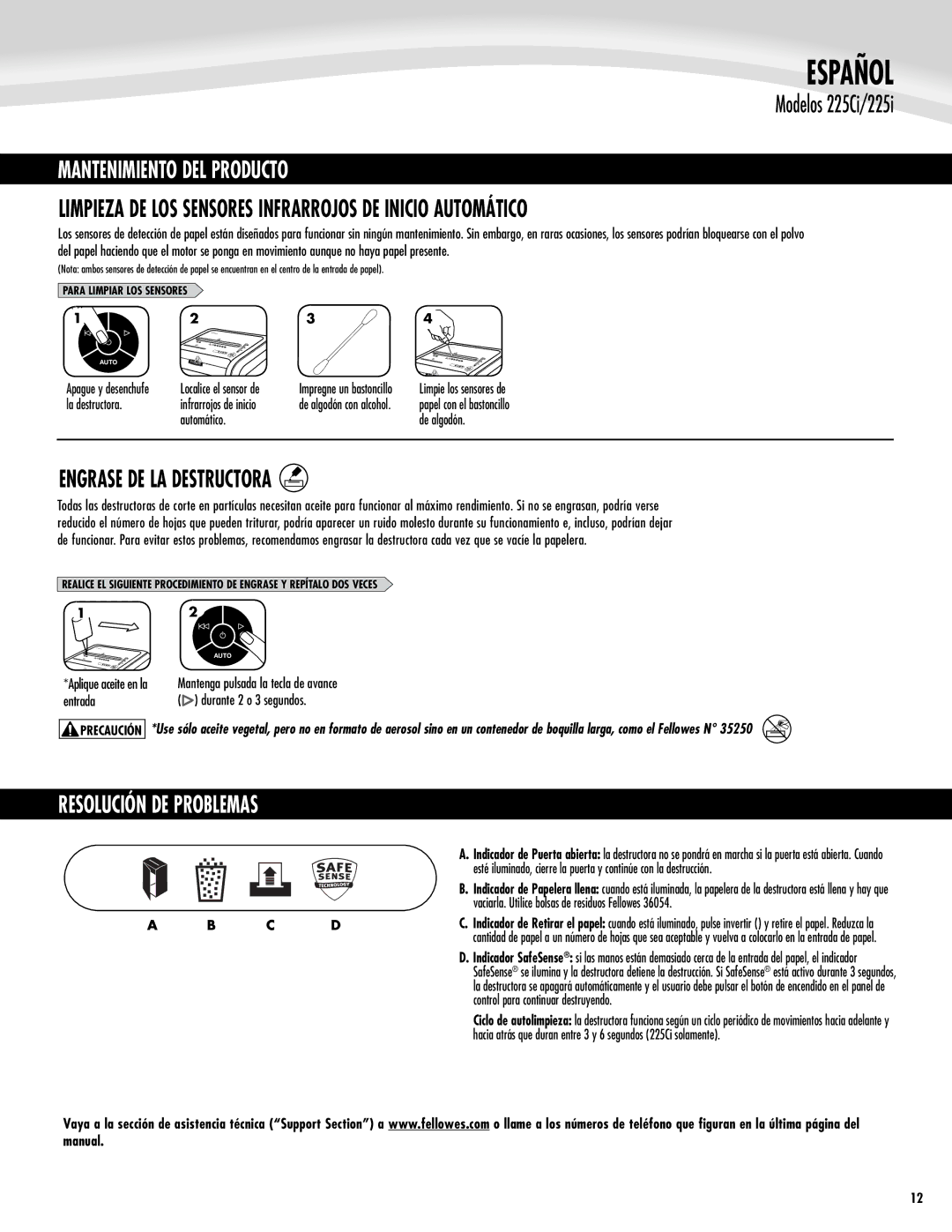 Fellowes 225Ci/225i manual Mantenimiento DEL Producto, Limpieza de los sensores infrarrojos de inicio automático 