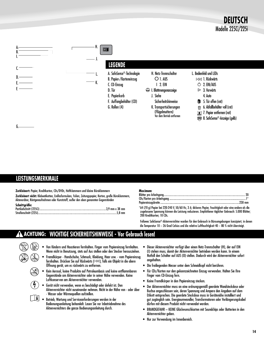 Fellowes 225Ci/225i manual Leistungsmerkmale, Achtung Wichtige Sicherheitshinweise Vor Gebrauch lesen, Ein/Aus 