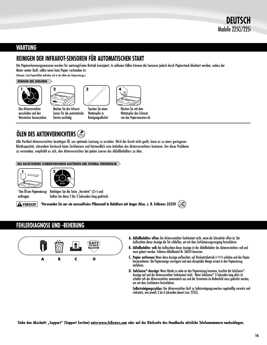 Fellowes 225Ci/225i Deutsch, Wartung, Reinigen der Infrarot-Sensoren für automatischen Start, Ölen DES Aktenvernichters 