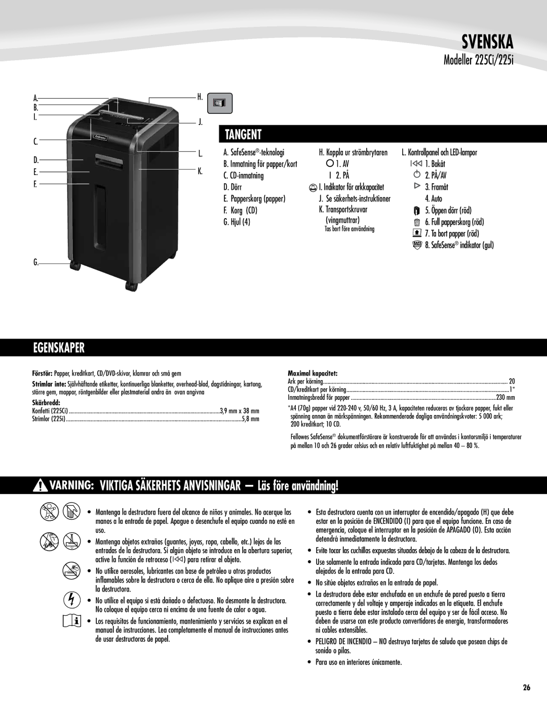 Fellowes 225Ci/225i manual Svenska, Tangent, Egenskaper, Varning VIKTIGA SÄKERHETS ANVISNINGAR Läs före användning 