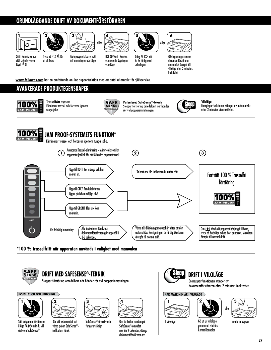 Fellowes 225Ci/225i manual Avancerade produktegenskaper, Drift MED SAFESENSE-TEKNIK, Drift I Viloläge, Förstöring 