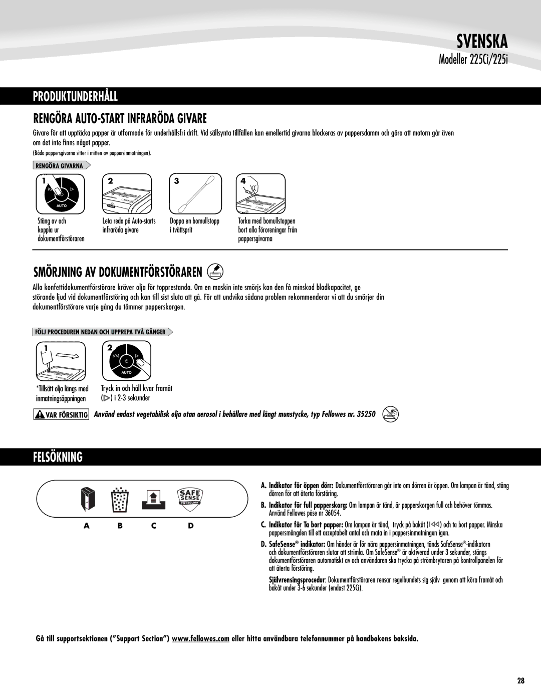 Fellowes 225Ci/225i manual Produktunderhåll, Rengöra Auto-Start infraröda givare, Smörjning AV Dokumentförstöraren 