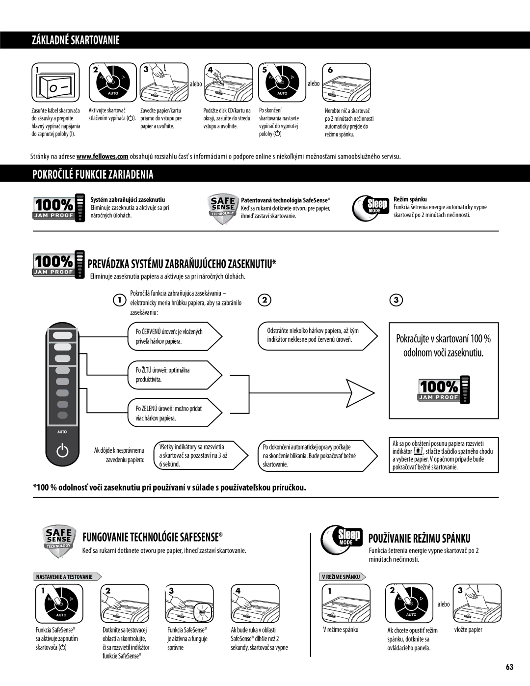 Fellowes 225Ci/225i manual Základné Skartovanie, Pokročilé funkcie zariadenia, Prevádzka Systému Zabraňujúceho Zaseknutiu 