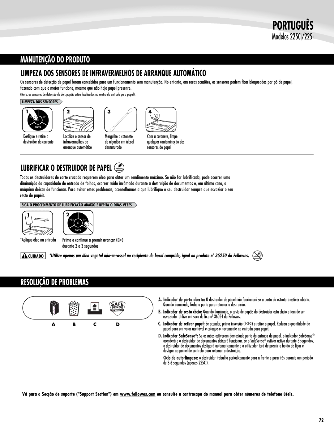 Fellowes 225Ci/225i manual Português, Manutenção do Produto, Lubrificar O Destruidor DE Papel, Desnaturado, Cesto de papéis 