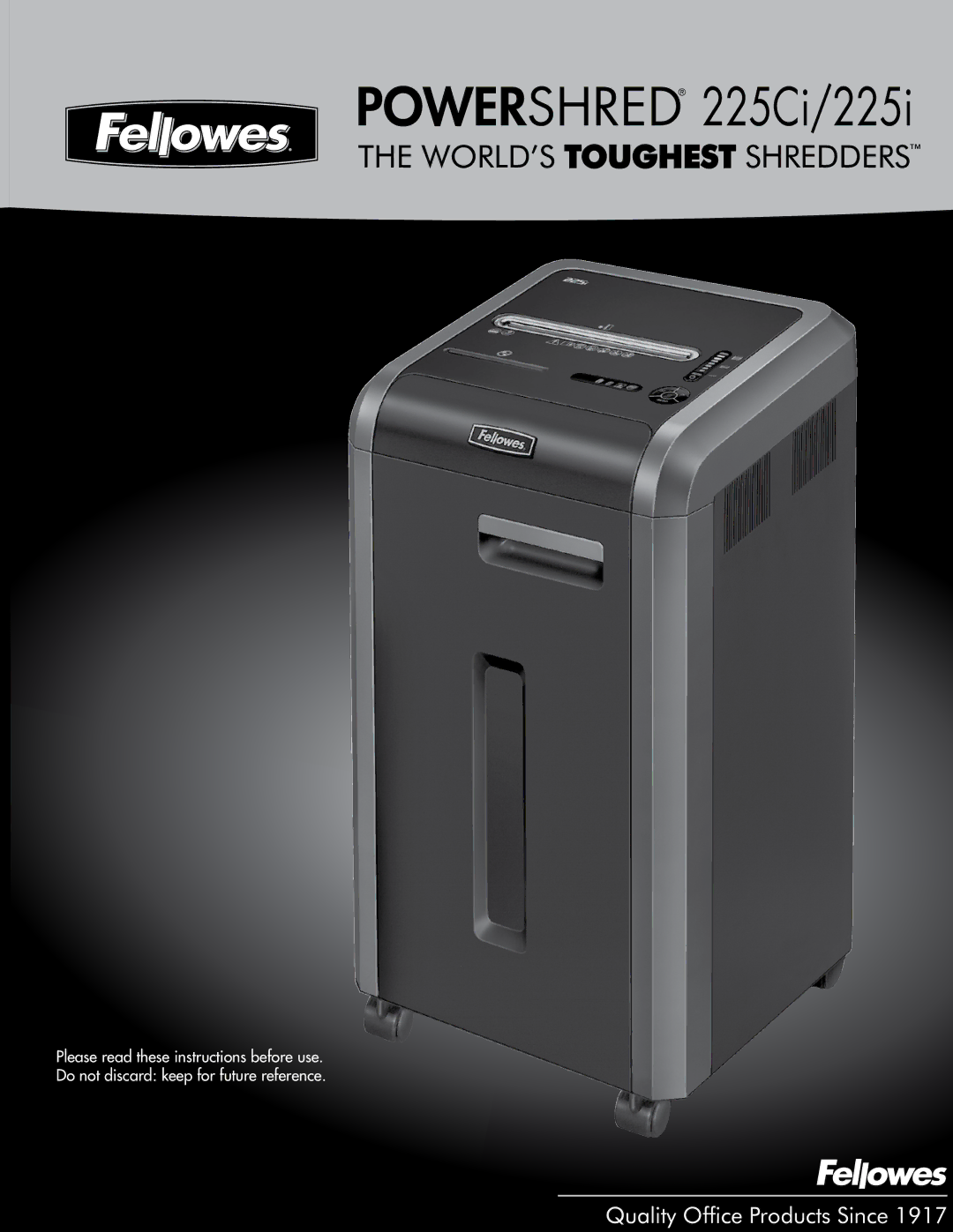 Fellowes manual Powershred 225Ci/225i 