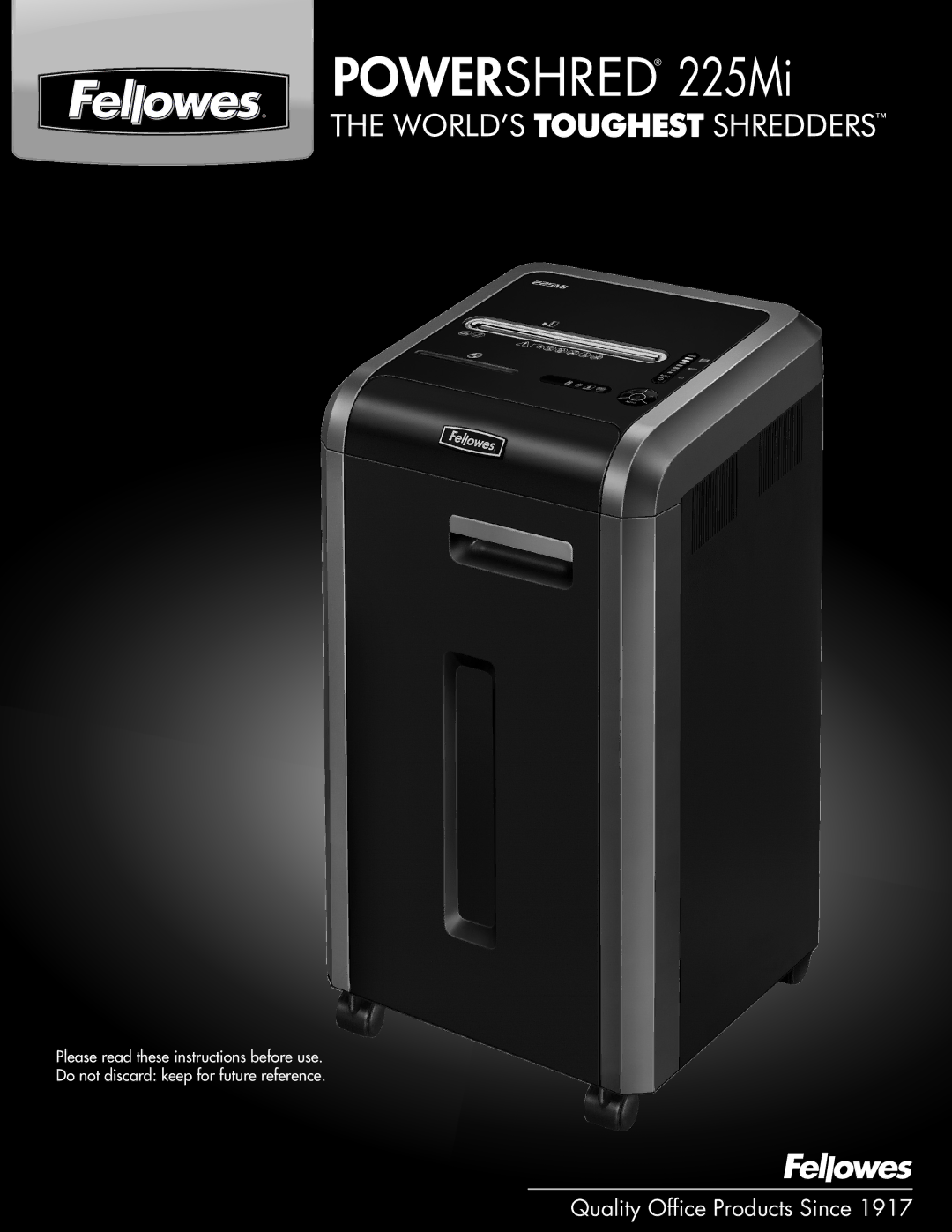 Fellowes manual Powershred 225Mi 