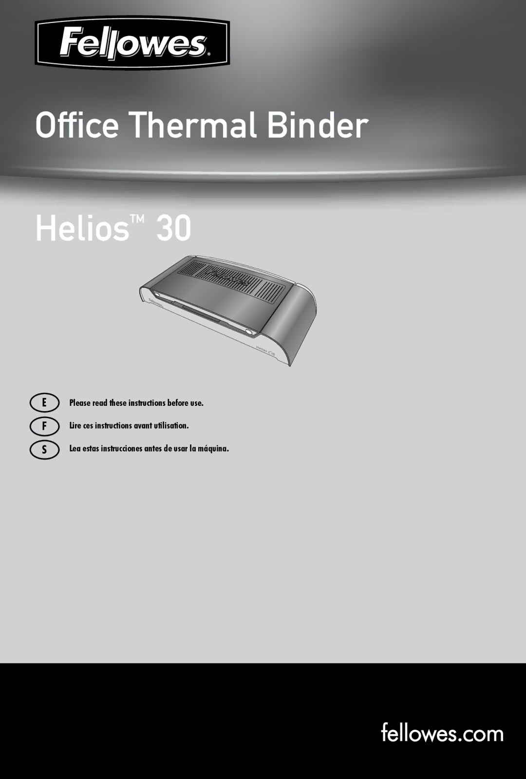 Fellowes 30TM manual Ofce Thermal Binder HeliosTM 