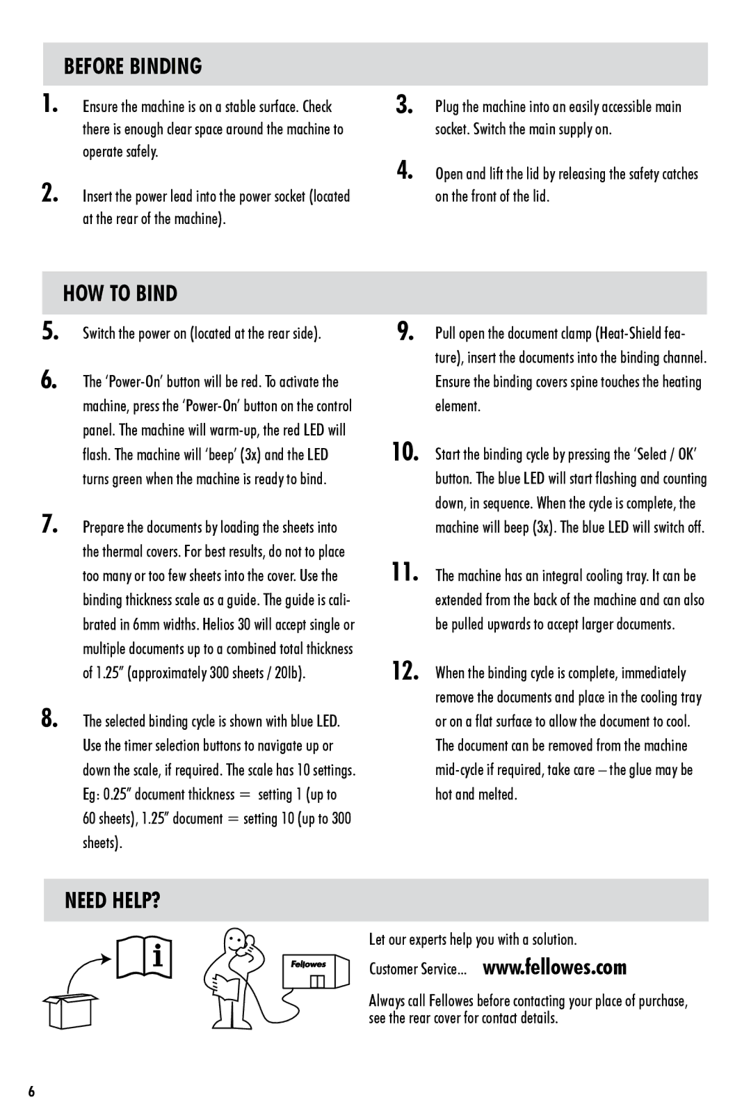 Fellowes 30TM manual Before Binding, HOW to Bind, Need HELP? 