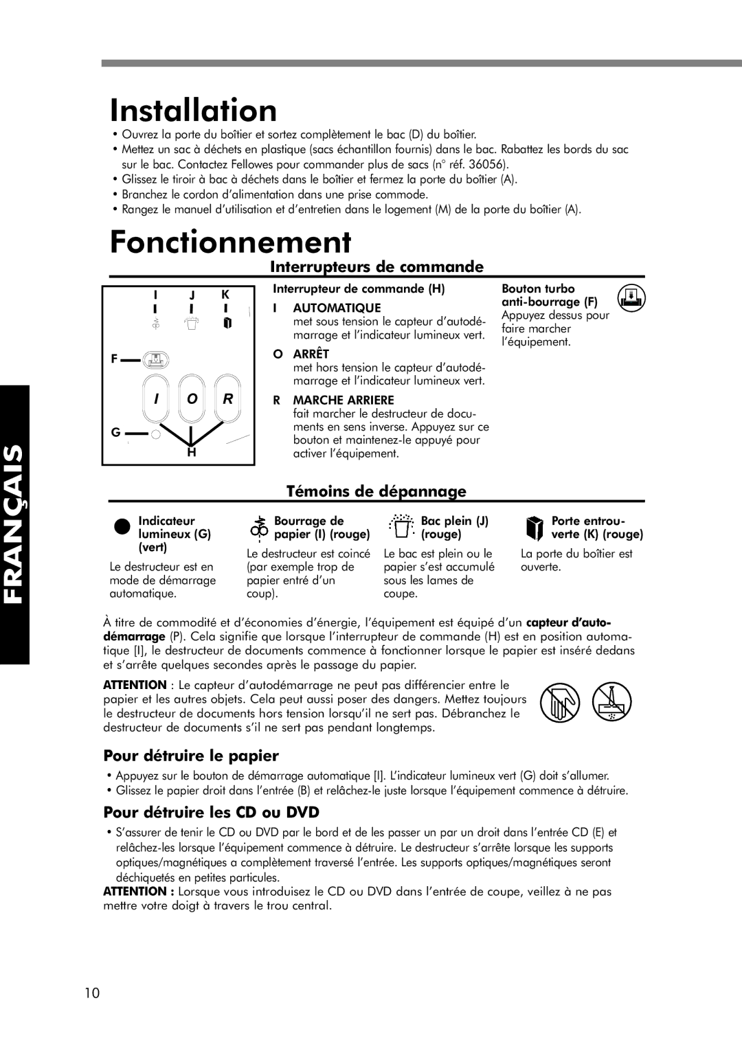 Fellowes 320-2 manual Installation, Fonctionnement 