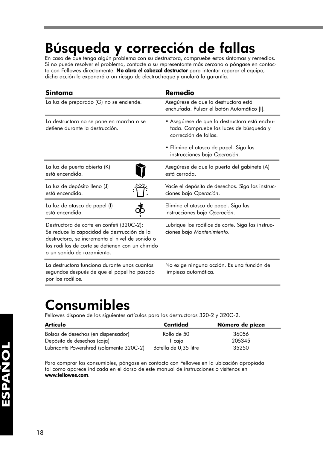 Fellowes 320-2 manual Búsqueda y corrección de fallas, Consumibles, Síntoma Remedio 