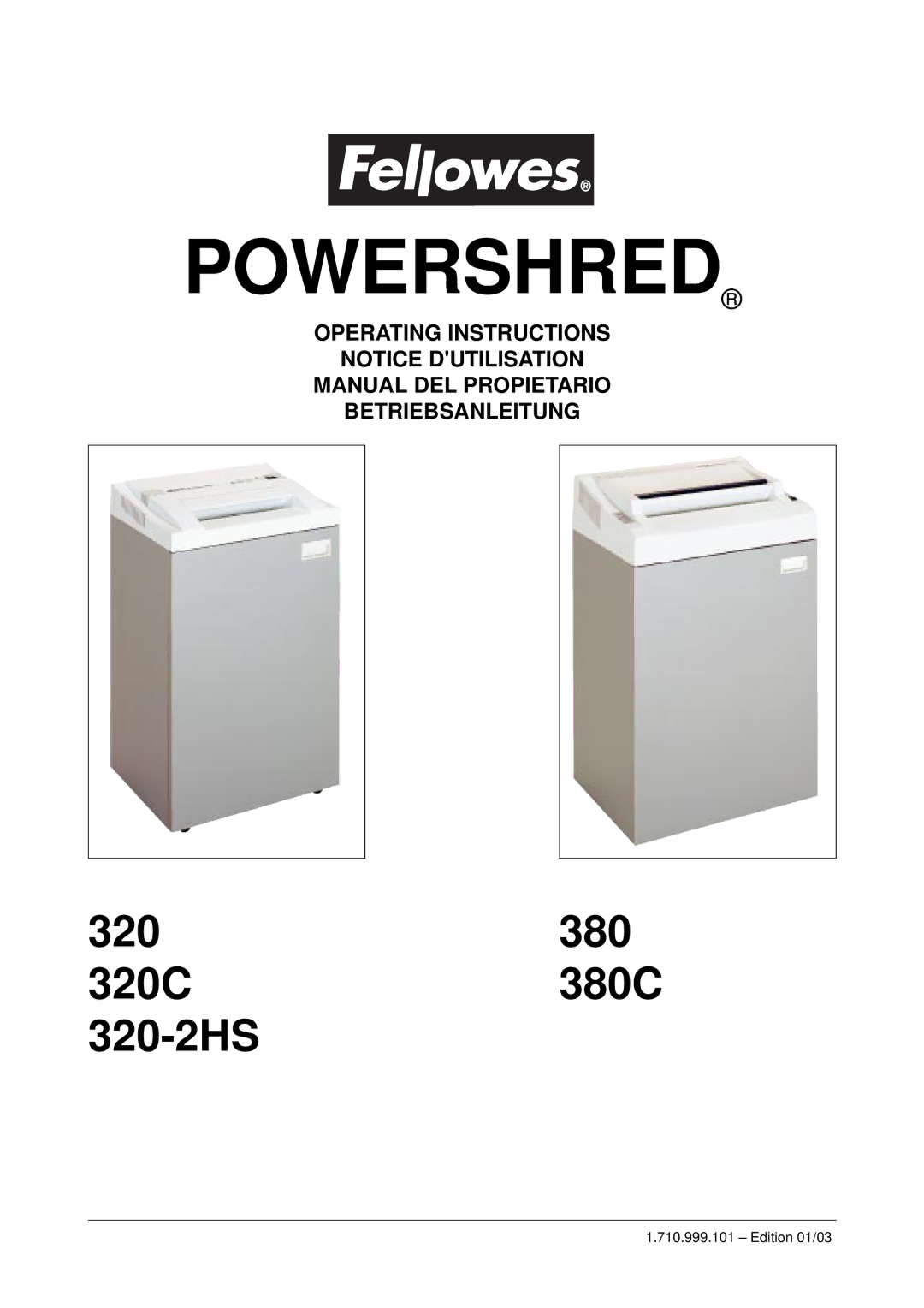 Fellowes 320, 320C, 320-2HS, 380, 380C manual Powershred, 320 320C 380 Paper shredder 320-2HS 380C 