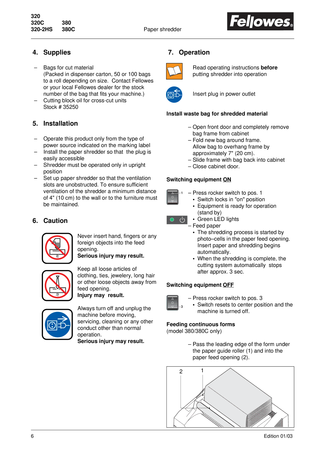 Fellowes 320 320C, 320, 320C, 320-2HS, 380, 380C manual Supplies Operation, Installation 