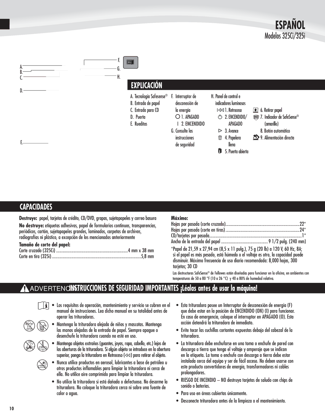 Fellowes 325Ci manual Explicación, Capacidades 