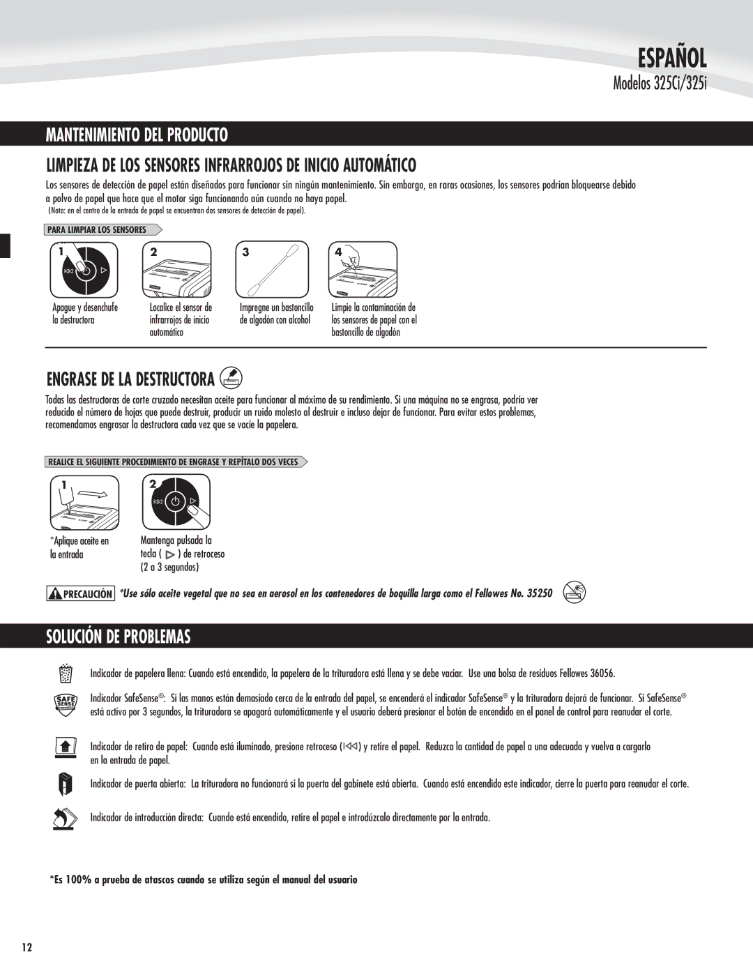 Fellowes 325Ci manual Mantenimiento DEL Producto, Limpieza DE LOS Sensores Infrarrojos DE Inicio Automático 