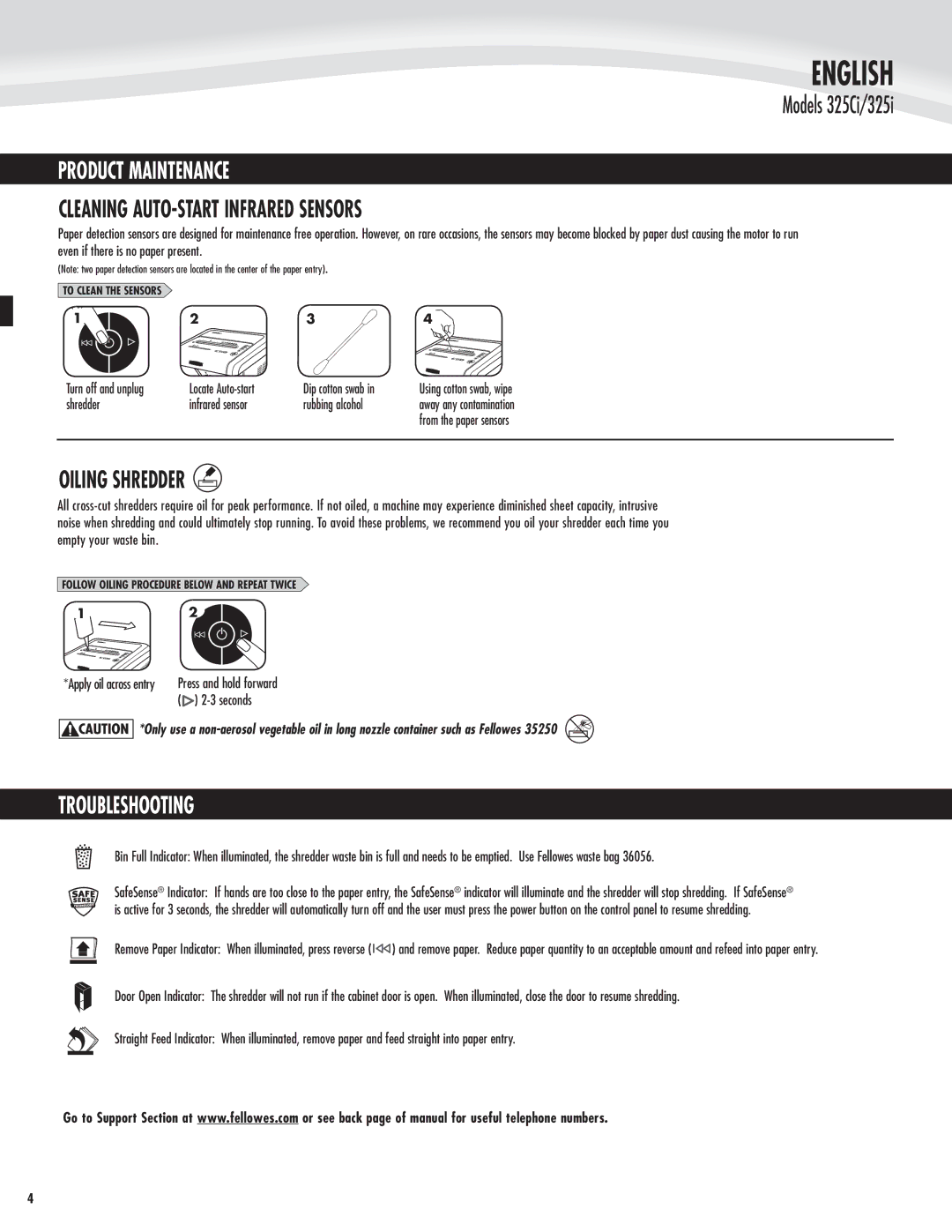 Fellowes 325Ci manual Product Maintenance, Cleaning AUTO-START Infrared Sensors, Oiling Shredder 