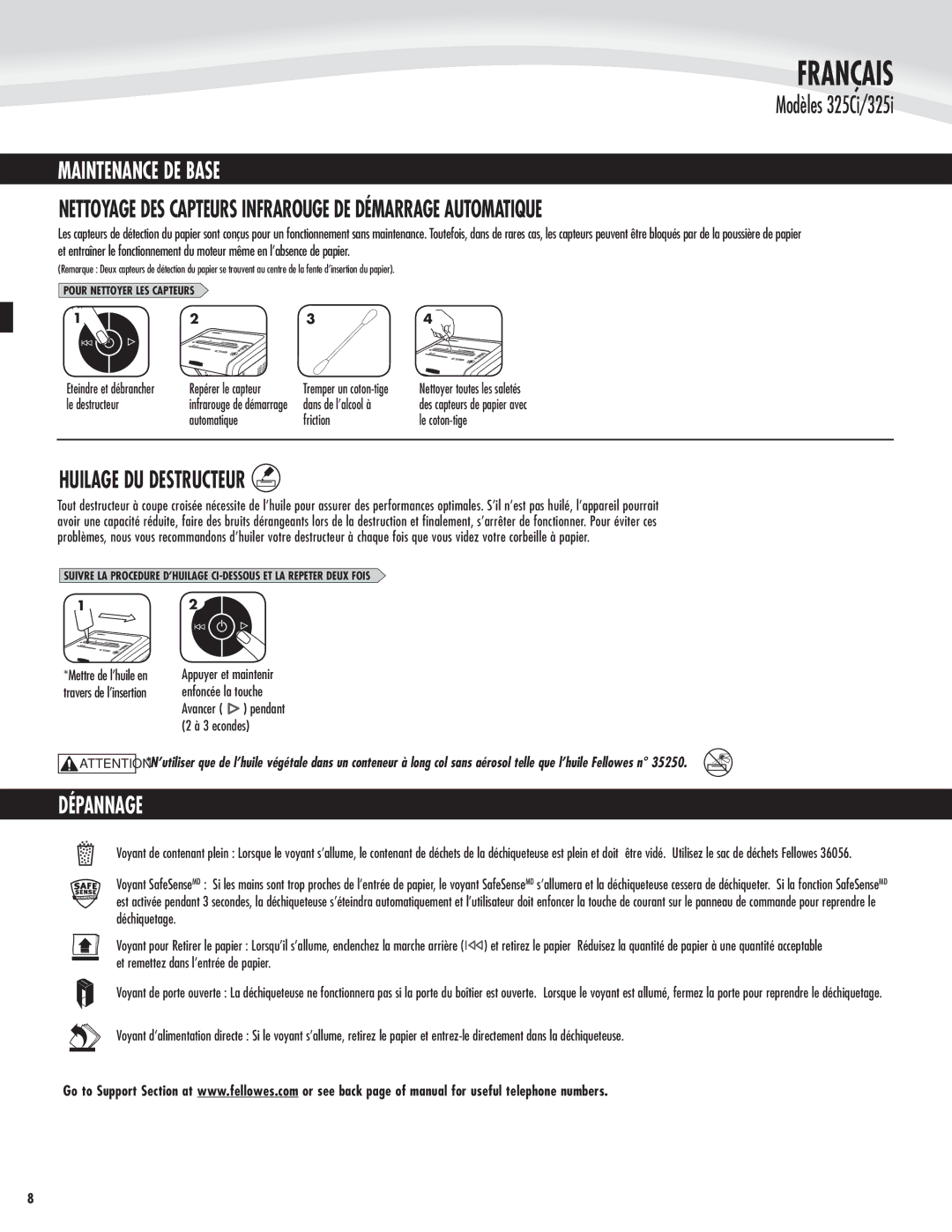 Fellowes 325Ci Maintenance DE Base, Nettoyage DES Capteurs Infrarouge DE Démarrage Automatique, Huilage DU Destructeur 