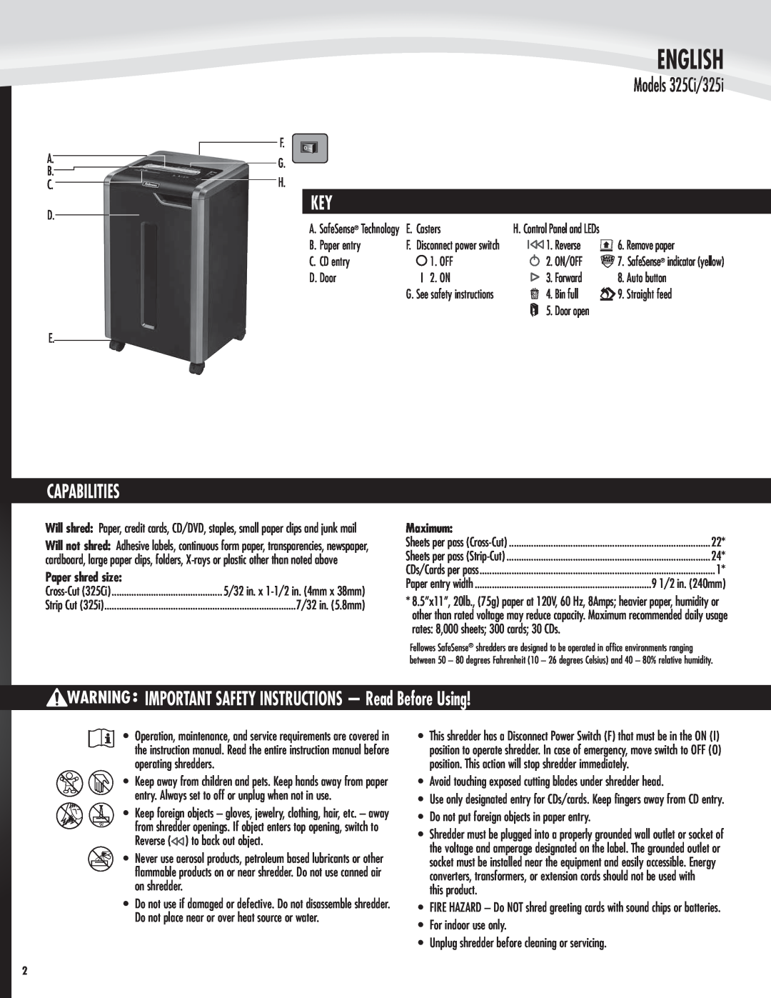 Fellowes English, Capabilities, IMPORTANT SAFETY INSTRUCTIONS - Read Before Using, Models 325Ci/325i, Paper shred size 