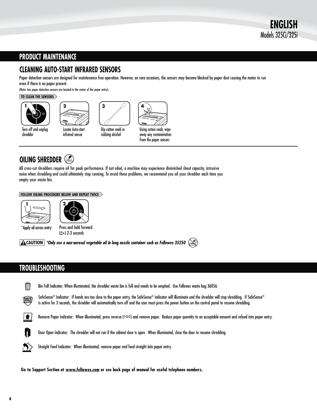 Fellowes 325i, 325Ci manual Product Maintenance, Cleaning AUTO-START Infrared Sensors, Oiling Shredder, Dip cotton swab 