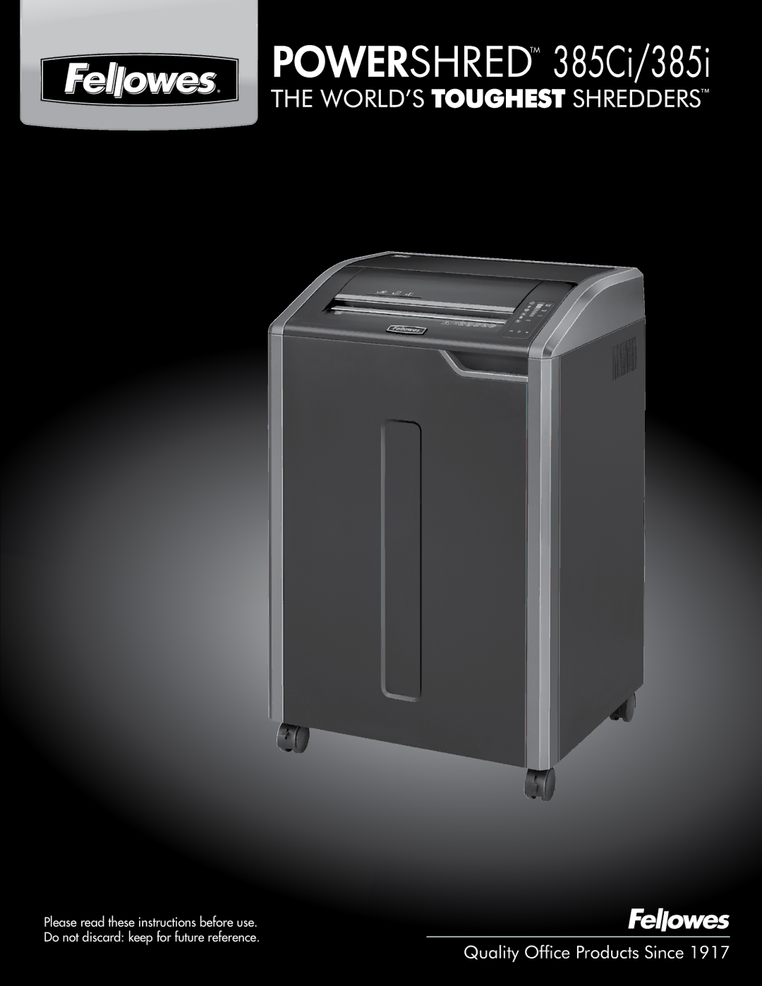 Fellowes manual Powershredtm 385Ci/385i 