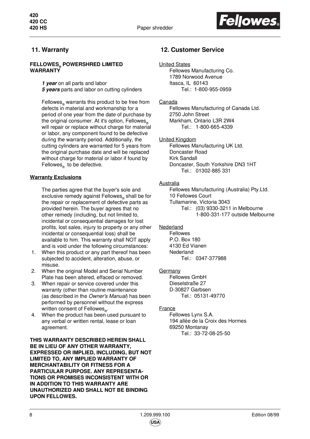 Fellowes 420HS, 420CC manual Warranty Customer Service, Warranty Exclusions 