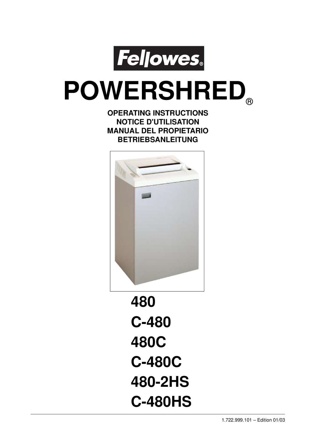 Fellowes 480-2HS, C-480HS, C-480C manual Powershred 