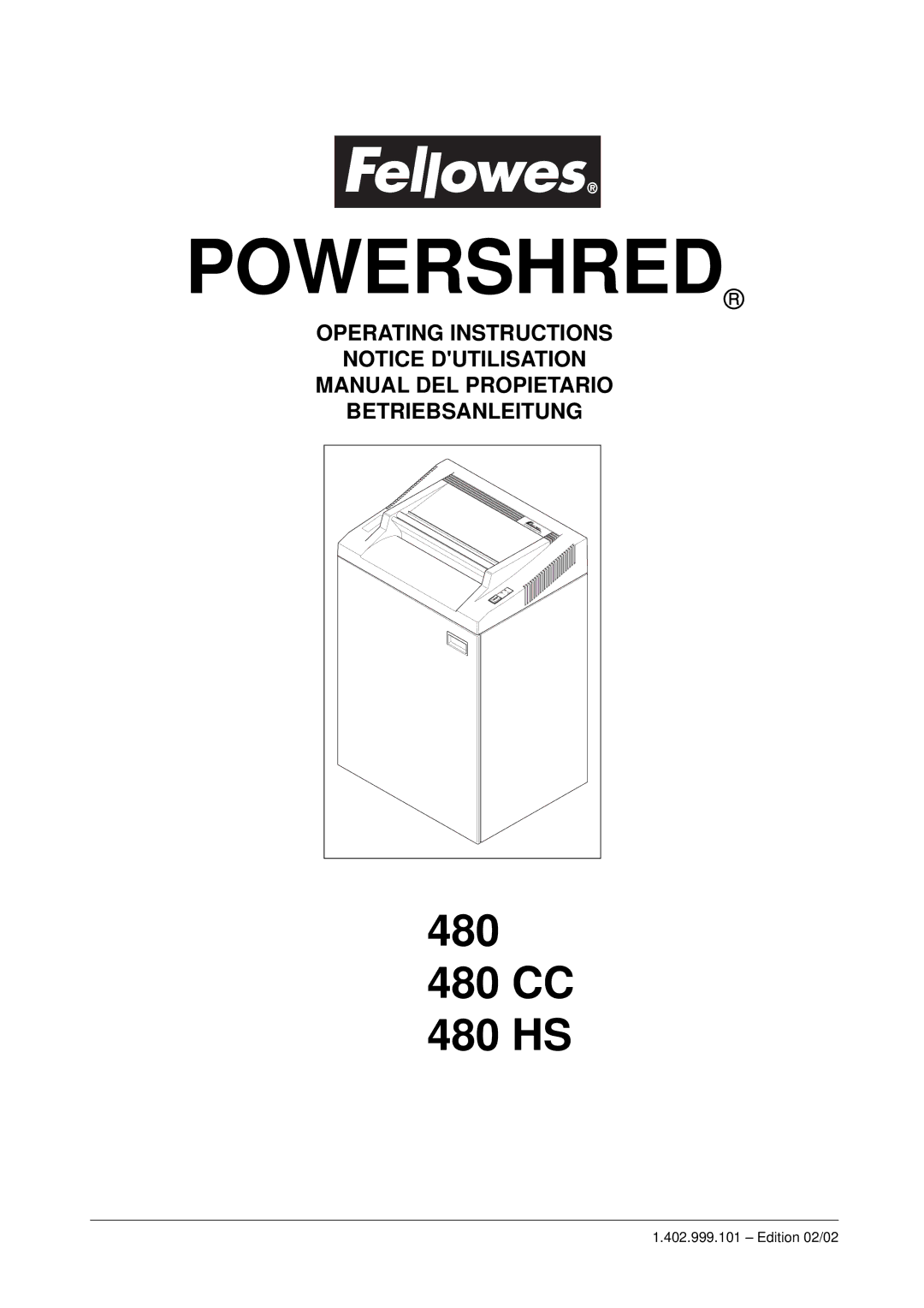 Fellowes 480 CC, 480 HS operating instructions Powershred 