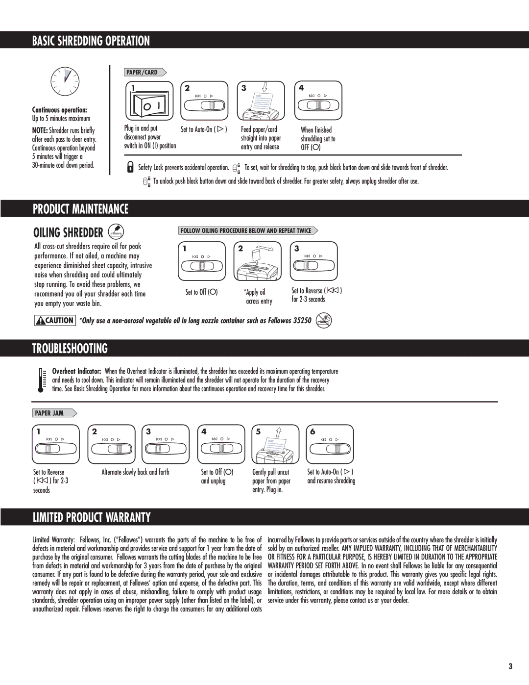 Fellowes 49C Basic Shredding Operation, Oiling Shredder, Troubleshooting, Limited Product Warranty, Continuous operation 