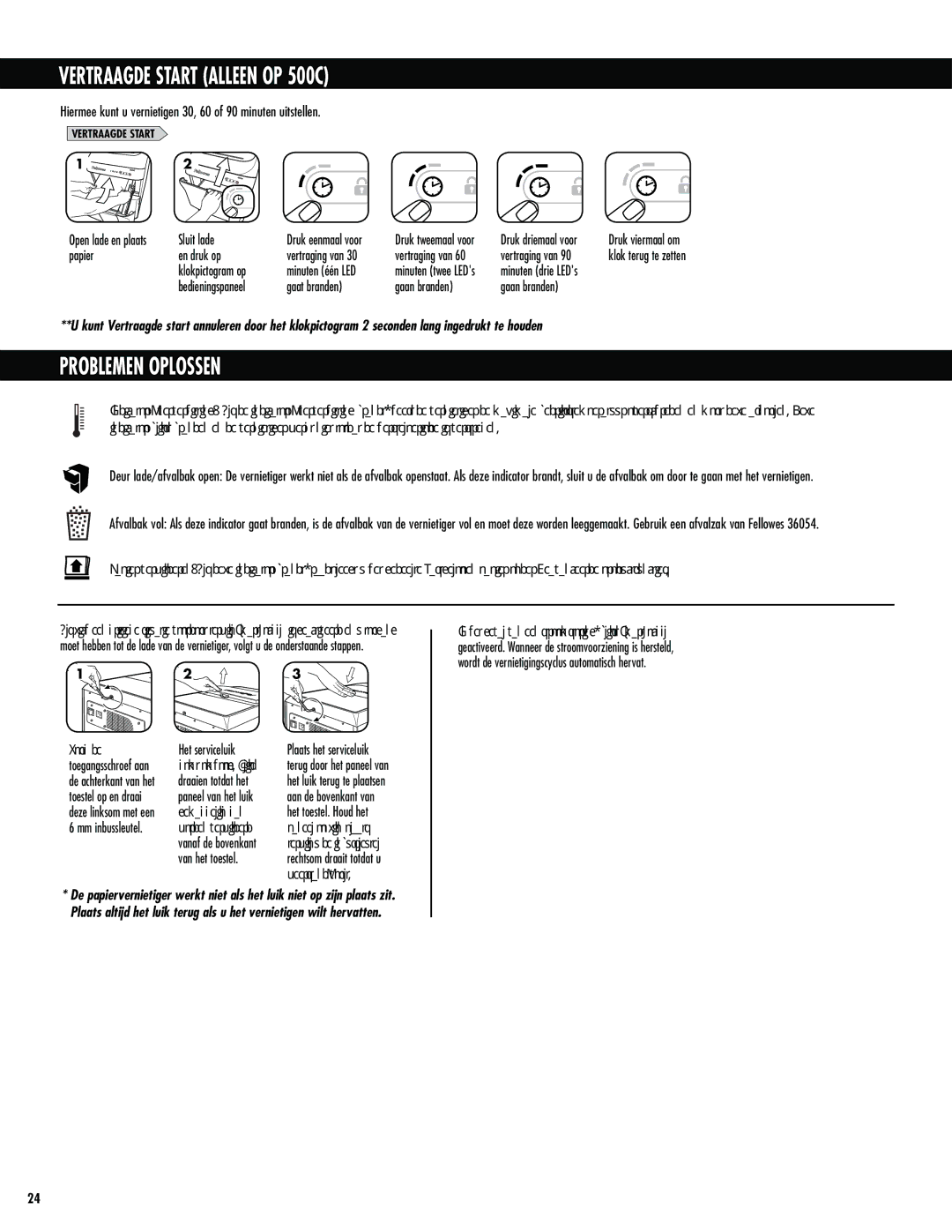 Fellowes 300C manual Vertraagde Start Alleen OP 500C, Problemen Oplossen, QboffmPqJkoQmbbut 