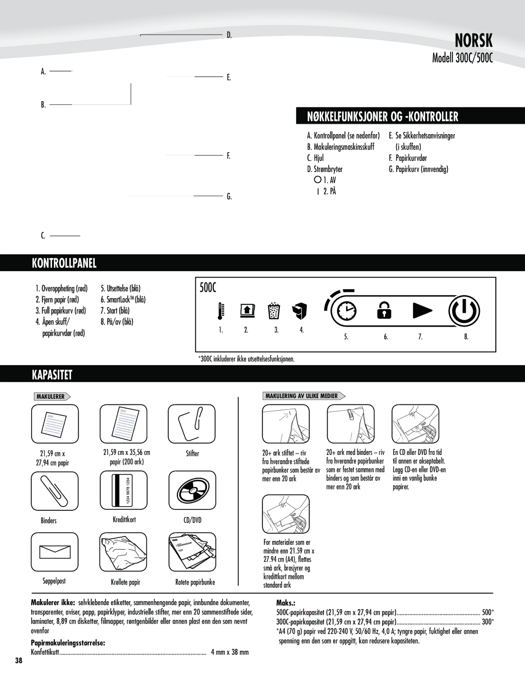 Fellowes 500C, 300C manual Kapasitet, Papirmakuleringsstørrelse, Maks 