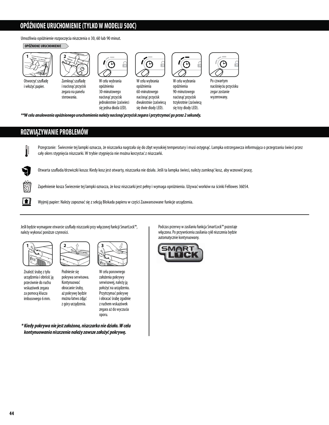 Fellowes 300C manual Opóźnione Uruchomienie Tylko W Modelu 500C, Rozwiązywanie Problemów 