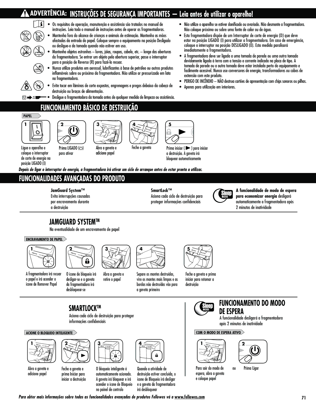 Fellowes 300C, 500C manual Funcionalidades Avançadas do Produto, WjubJoufssvqîüftDbvtbebt, JogpsnbîüftDpogjefodjbjt 