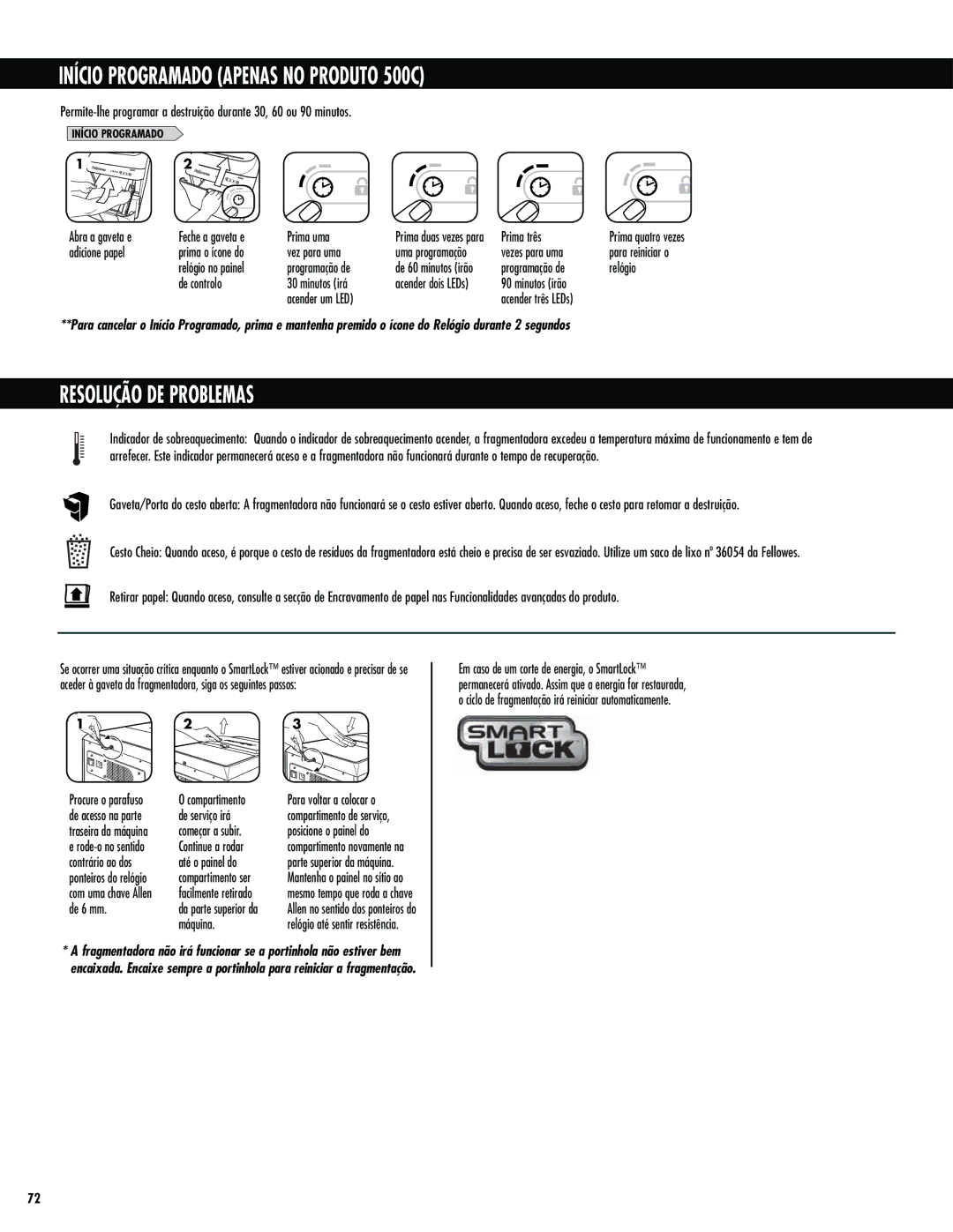 Fellowes 300C manual Início Programado Apenas no Produto 500C, Resolução DE Problemas 