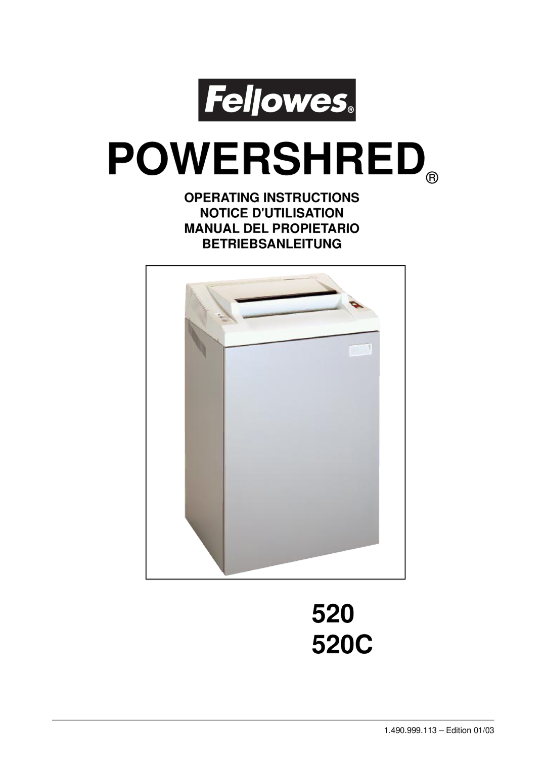 Fellowes 520C manual Powershred 