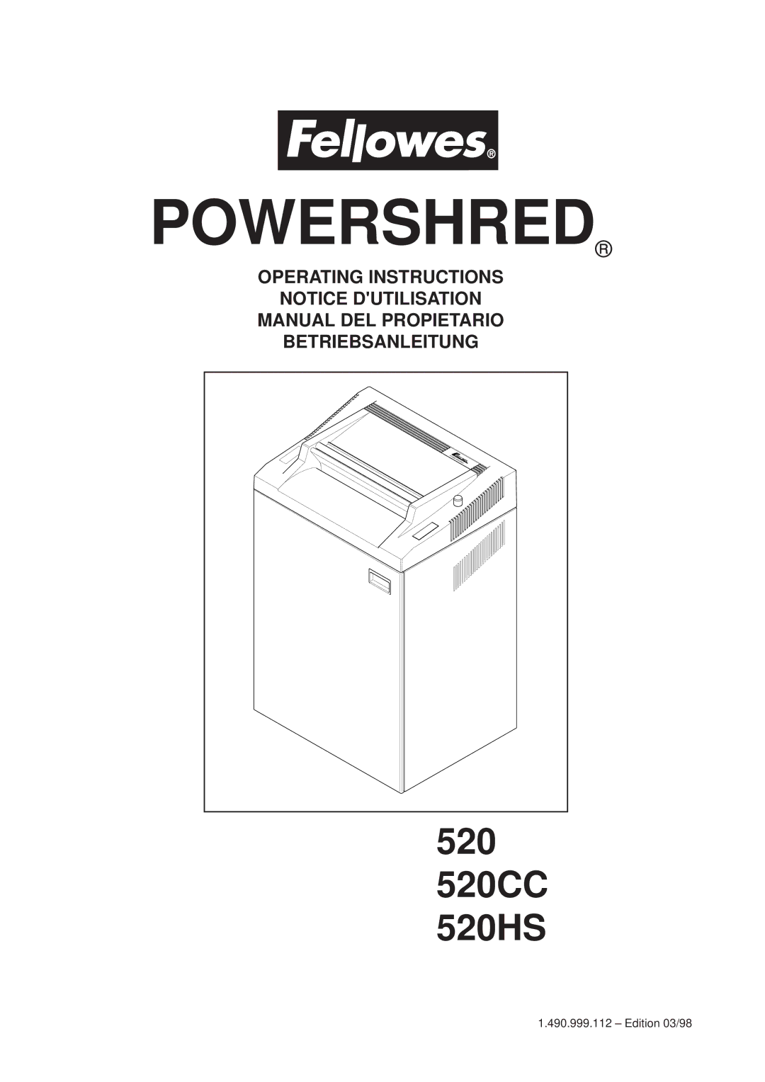 Fellowes 520CC, 520HS operating instructions 520 CC, Paper shredder 520 HS 