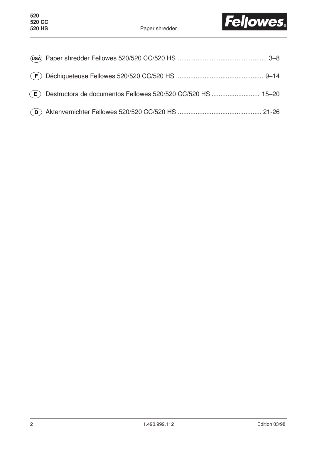 Fellowes 520HS, 520CC operating instructions 520 520 CC 520 HS Paper shredder 