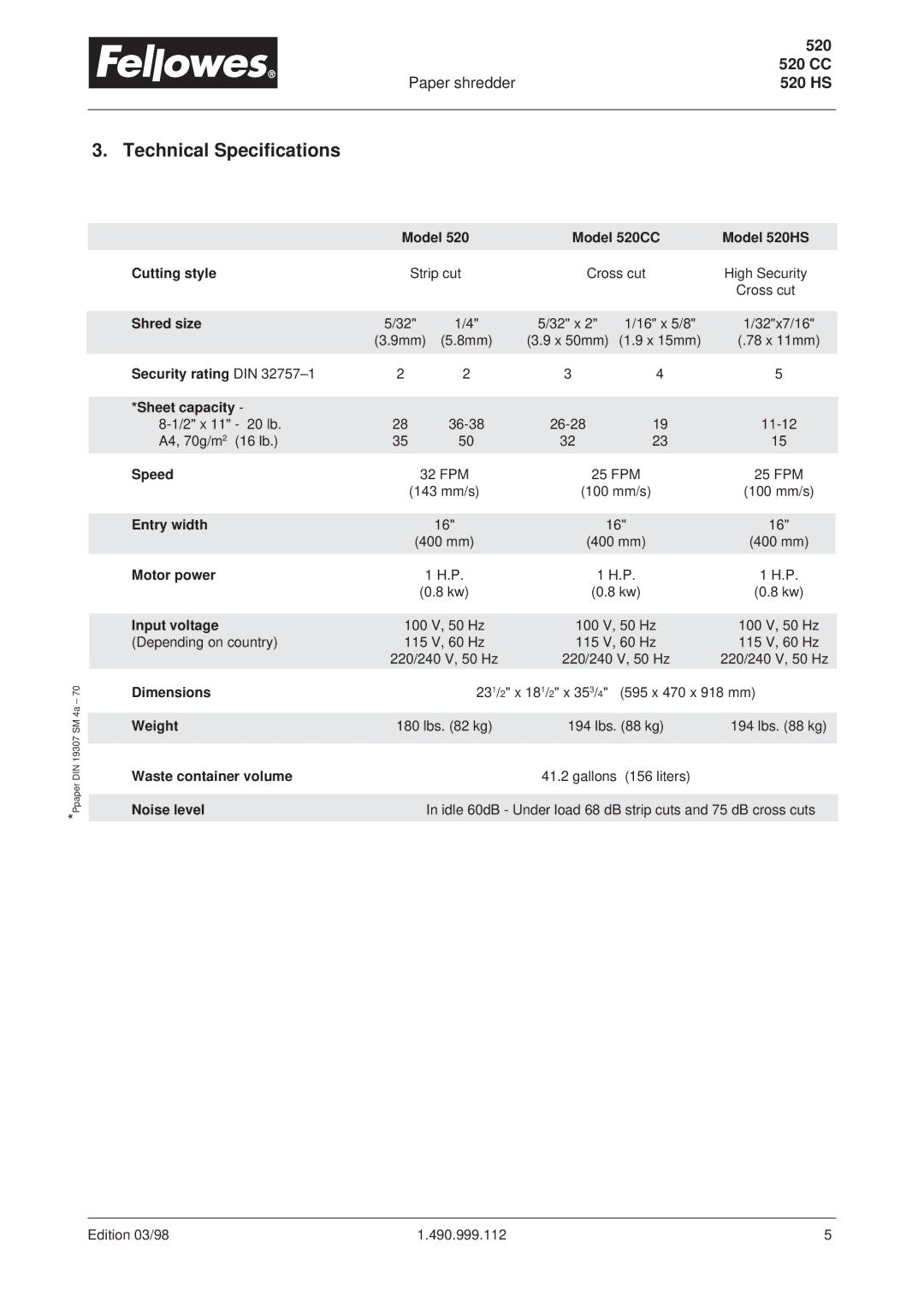 Fellowes 520CC, 520HS operating instructions Technical Specifications, Paper shredder 520 HS 