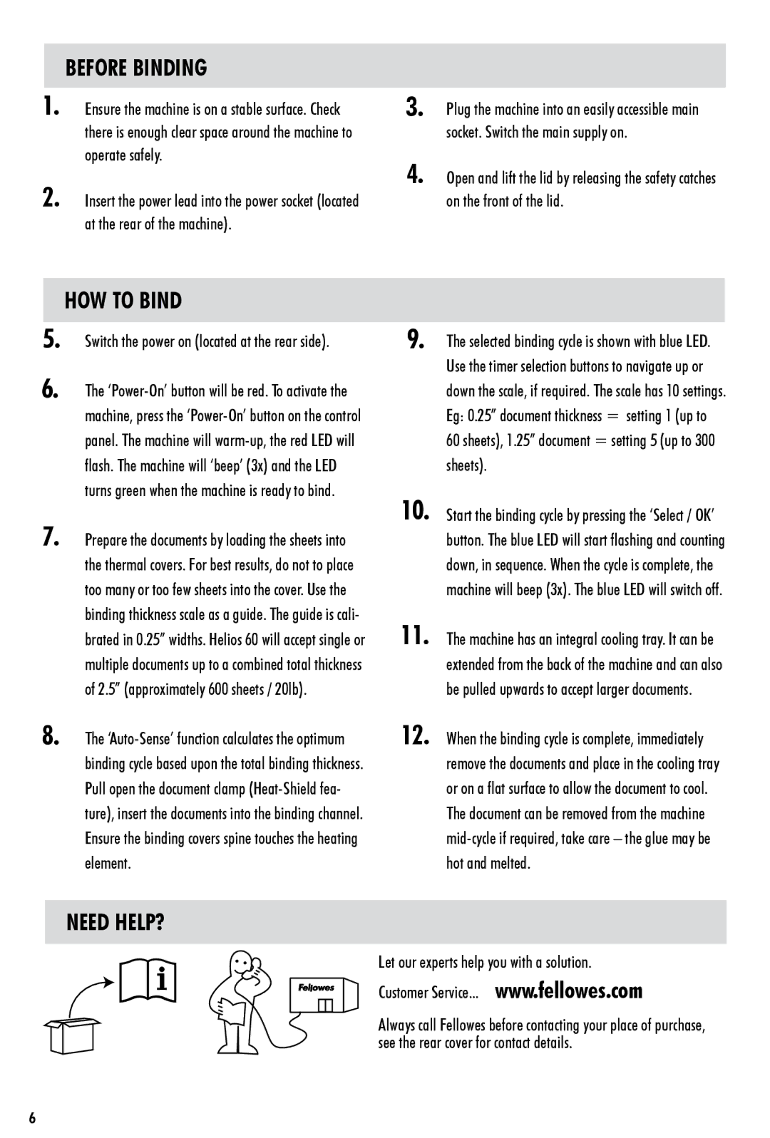 Fellowes 60 manual Before Binding, HOW to Bind, Need HELP? 
