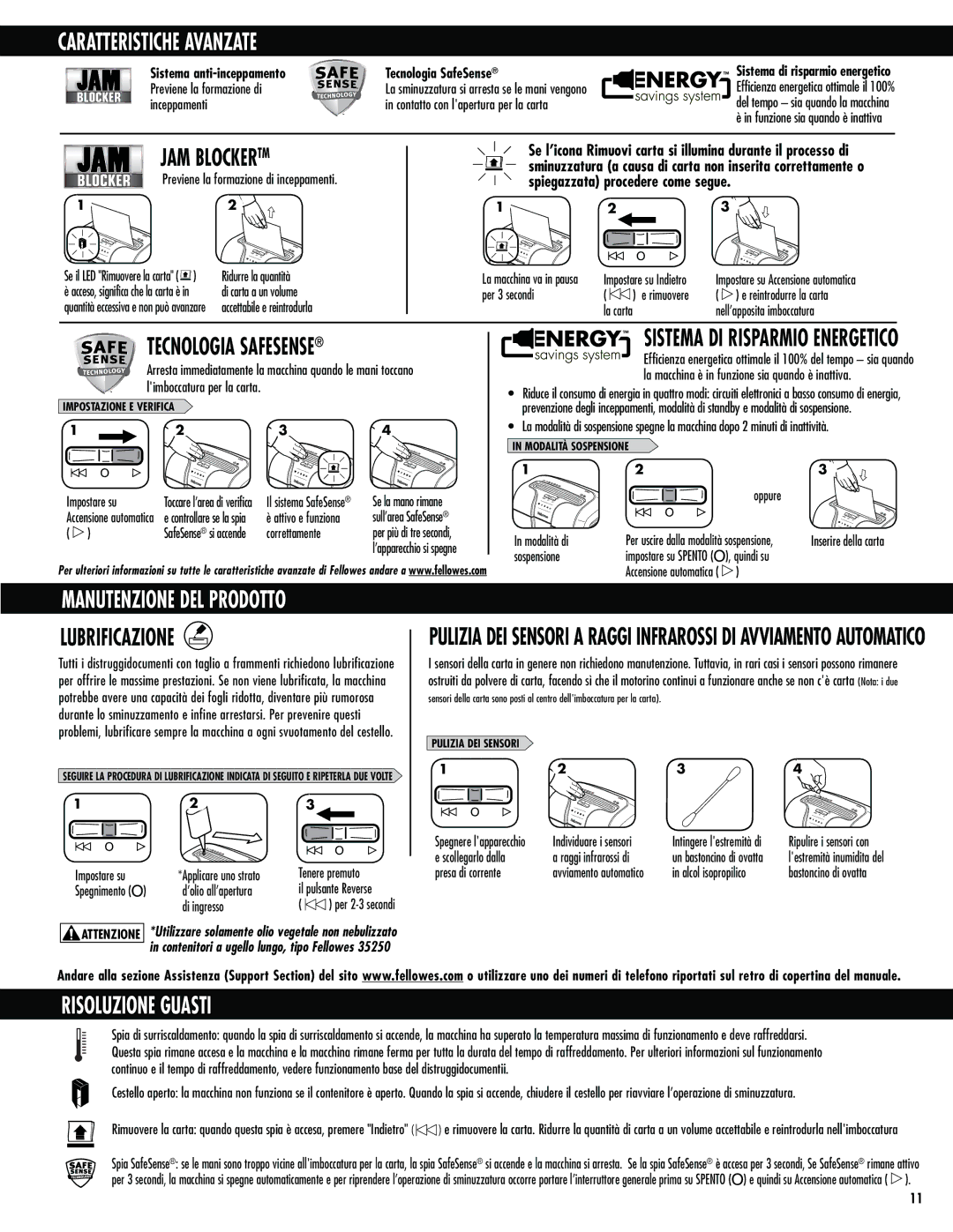 Fellowes 63cb manual Caratteristiche Avanzate, Lubrificazione, Risoluzione Guasti, Sistema DI Risparmio Energetico 