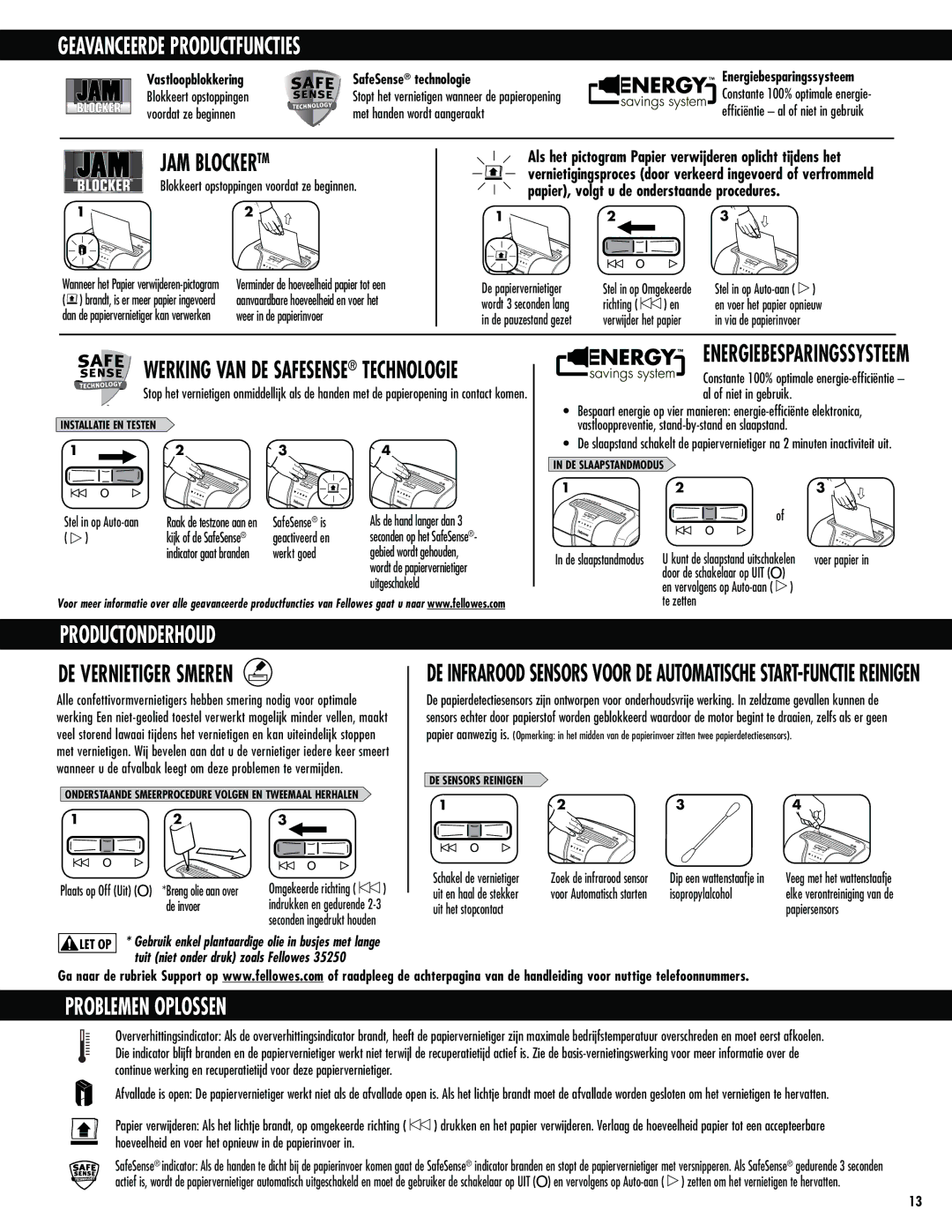 Fellowes 63cb manual Geavanceerde Productfuncties, Productonderhoud, DE Vernietiger Smeren, Problemen Oplossen 